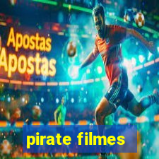 pirate filmes